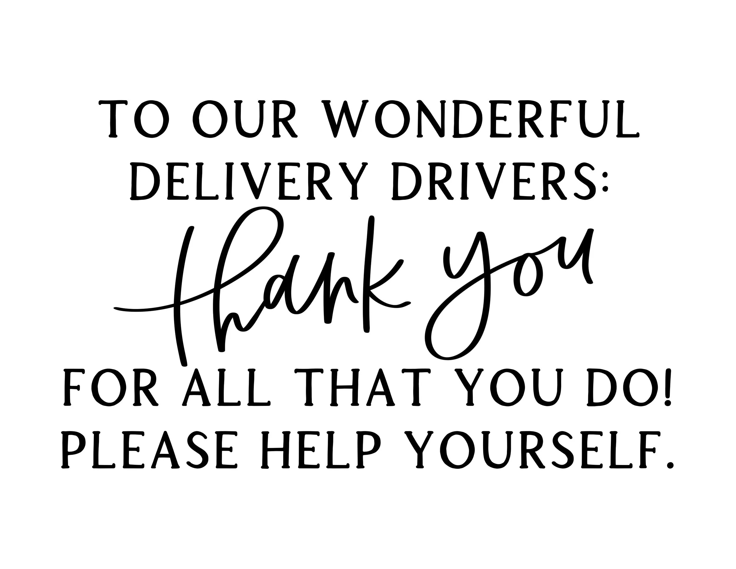 Free Printable — Blog — Grateful Heart Shop inside Thank You Delivery Drivers Sign Printable Free