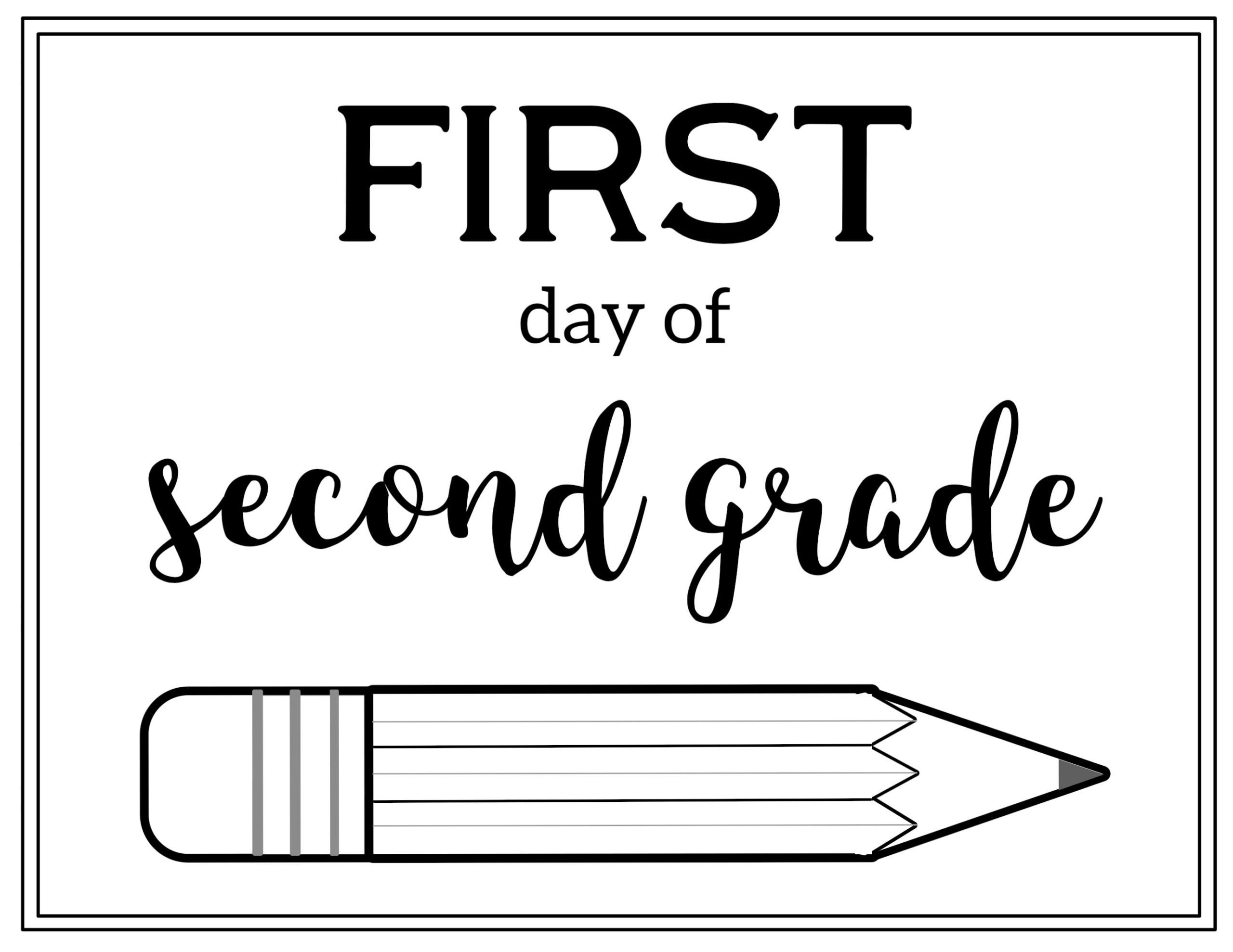 Free Printable First Day Of School Sign {Pencil} - Paper Trail Design regarding First Day Of Second Grade Printable