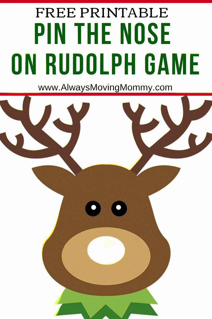 Free Printable Pin The Nose On Rudolph Christmas Game • Always in Free Printable Pin the Nose on Rudolph