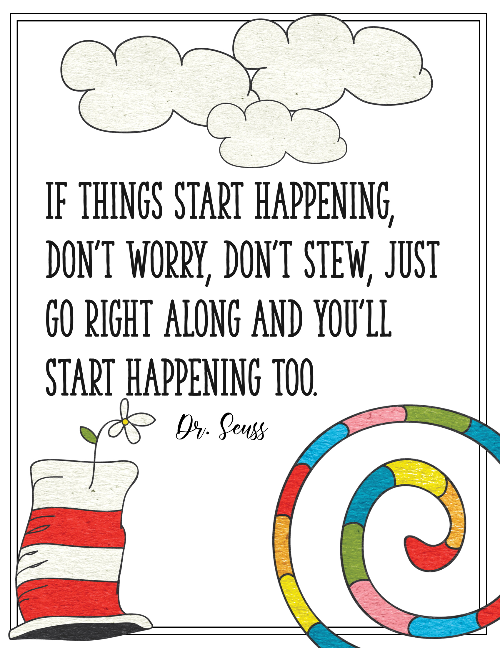Free Printable Posters With Dr Seuss Quotes For Kids throughout Dr Seuss Quotes Free Printables
