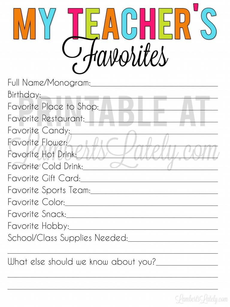 Free Printable Teacher Favorite Things Form | Lamberts Lately with Get to Know Your Teacher Questions Free Printable