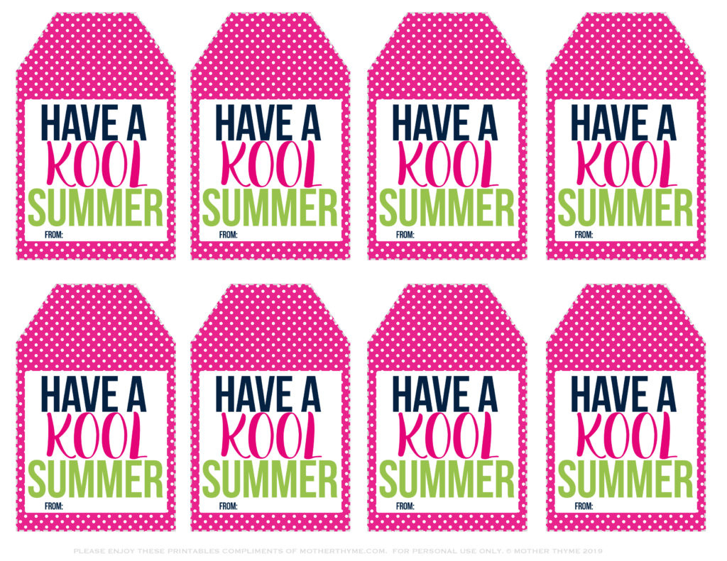 Have A Kool Summer – Free Printable Tags - Mother Thyme within Have a Krazy Kool Summer Free Printable
