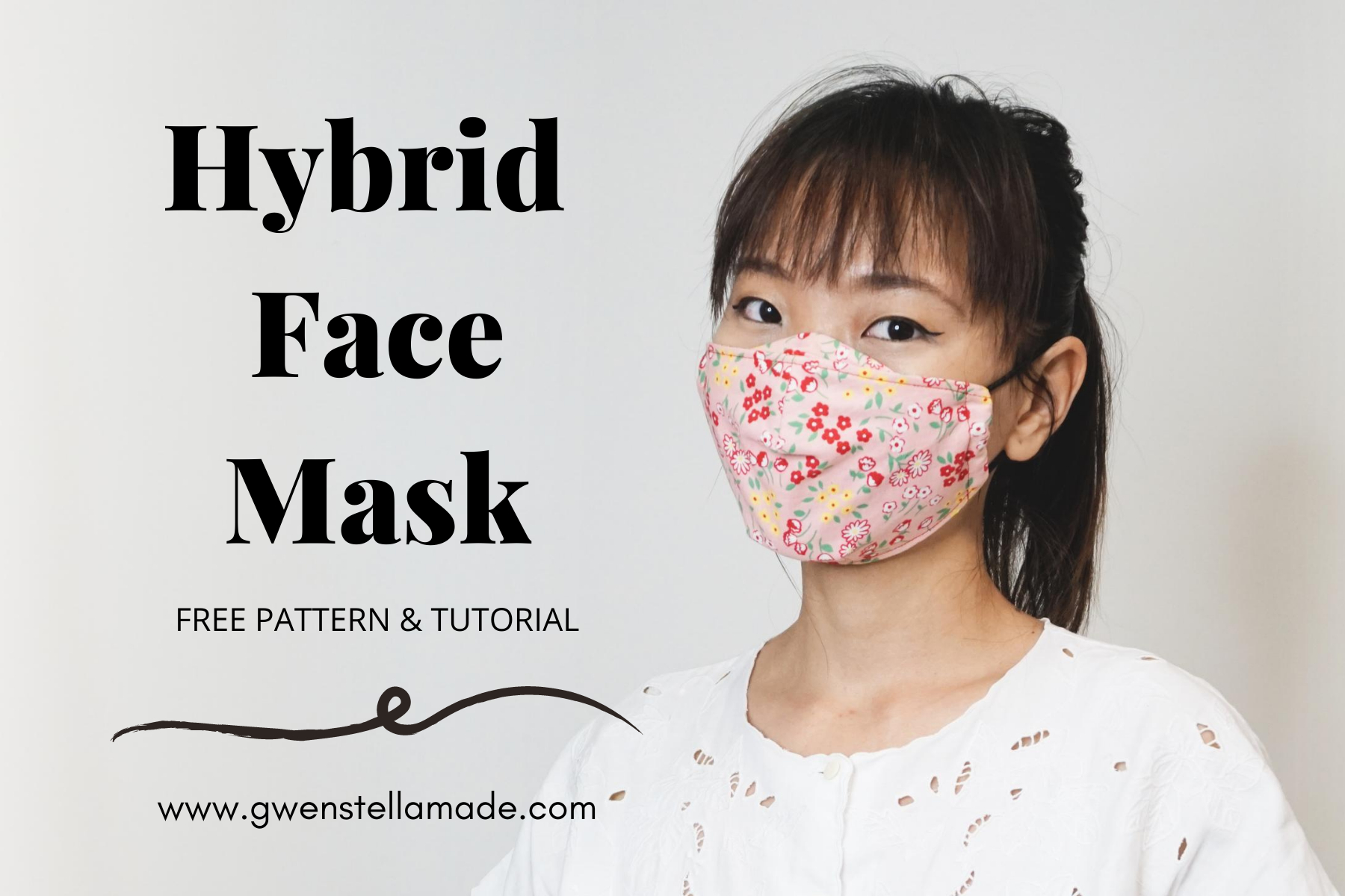 Hybrid Face Mask Pattern (Free Template + Tutorial) — Gwenstella Made in Free Printable 3D Face Mask Pattern