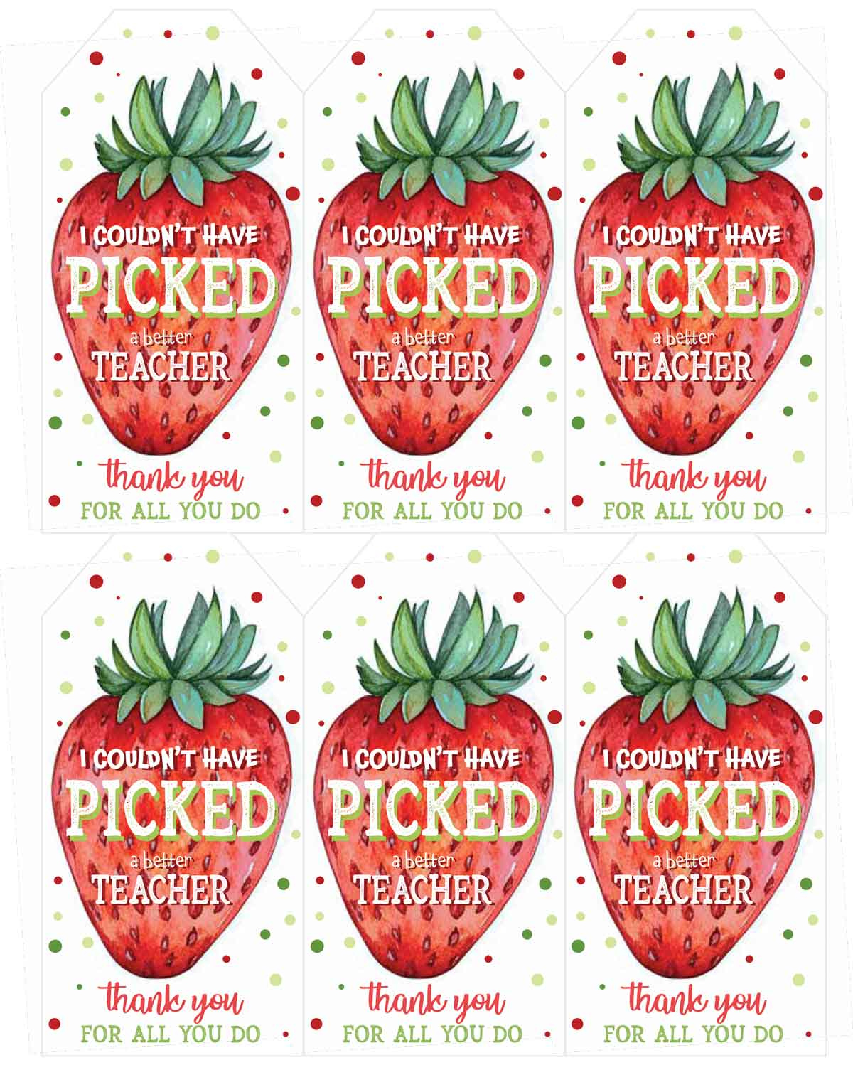 I Couldn&amp;#039;T Have Picked A Better Teacher – Free Printable Gift Tags throughout I Couldn T Have Picked a Better Teacher Free Printable