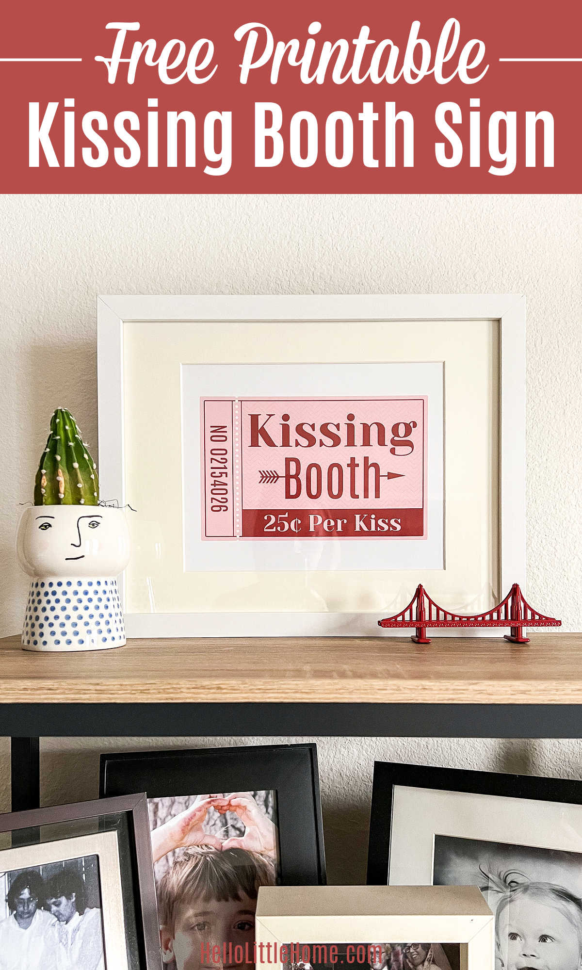 Kissing Booth Sign (Free Printable) | Hello Little Home with regard to Free Printable Kissing Booth Sign