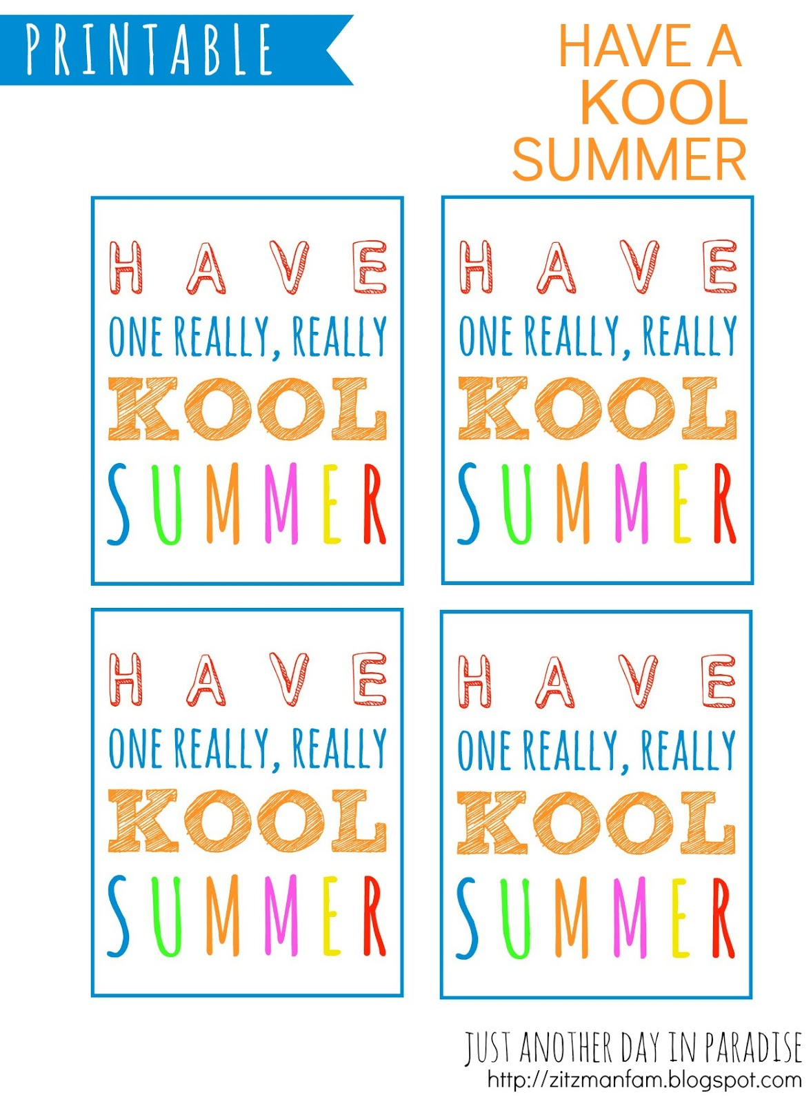Larissa Another Day: Have A &amp;quot;Kool&amp;quot; Summer Printables intended for Have a Krazy Kool Summer Free Printable