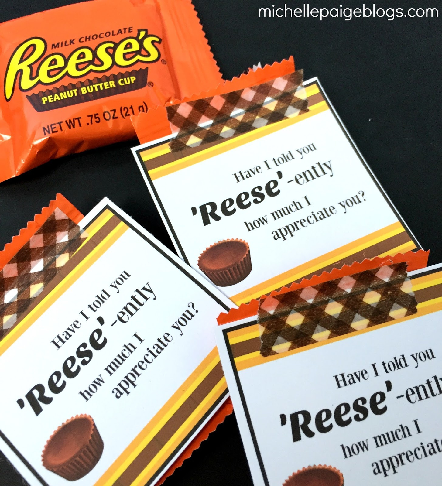 Michelle Paige Blogs: Reese&amp;#039;S Peanut Butter Cups Appreciation Gift intended for Tags Free Printable Reese&amp;amp;#039;s Pieces Thank You Printable