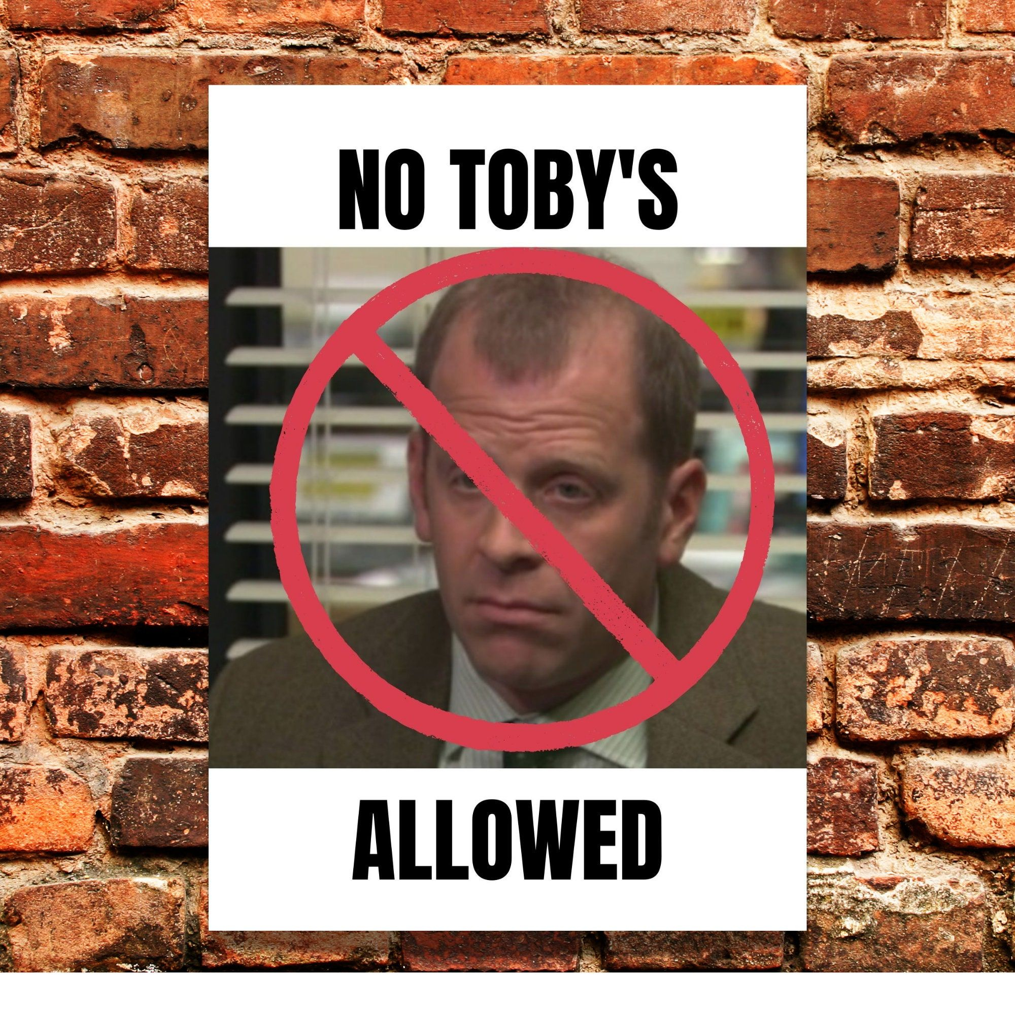 No Toby&amp;#039;S Allowed Office inside No Toby&amp;amp;#039;s Allowed Printable