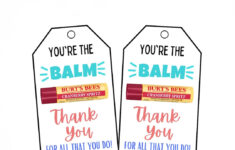 Printable 'You'Re The Balm' Thank You Gift Tag – Teacher, Staff, Employee,  Nurse, Co-Worker, Boss Appreciation – Etsy with regard to Free Printable You Are the Balm Printable