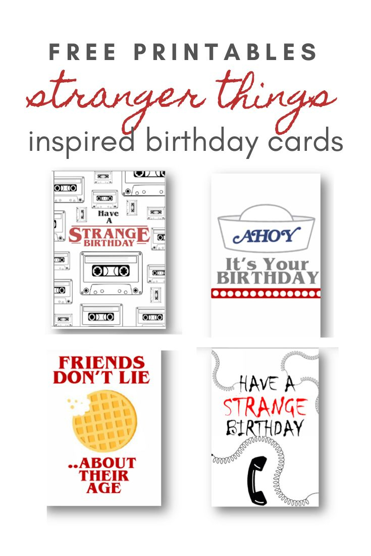 Stranger Things Inspired Free Birthday Card Printables throughout Free Stranger Things Printables