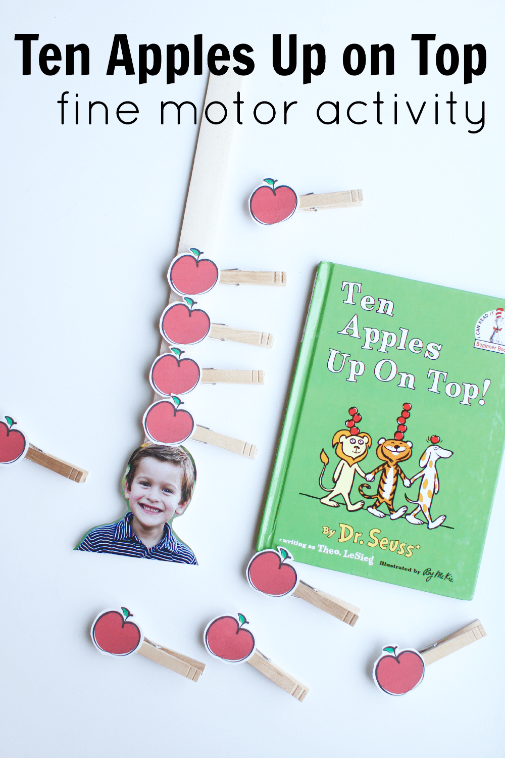 Ten Apples Up On Top Fine Motor Activity - I Can Teach My Child! regarding 10 Apples Up On Top Free Printables