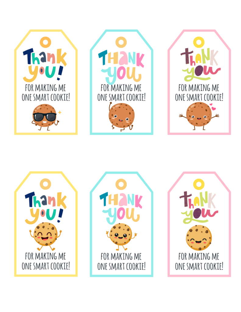 Thank You For Making Me One Smart Cookie Free Printable Gift Tags with Smart Cookie Printable Tag Free