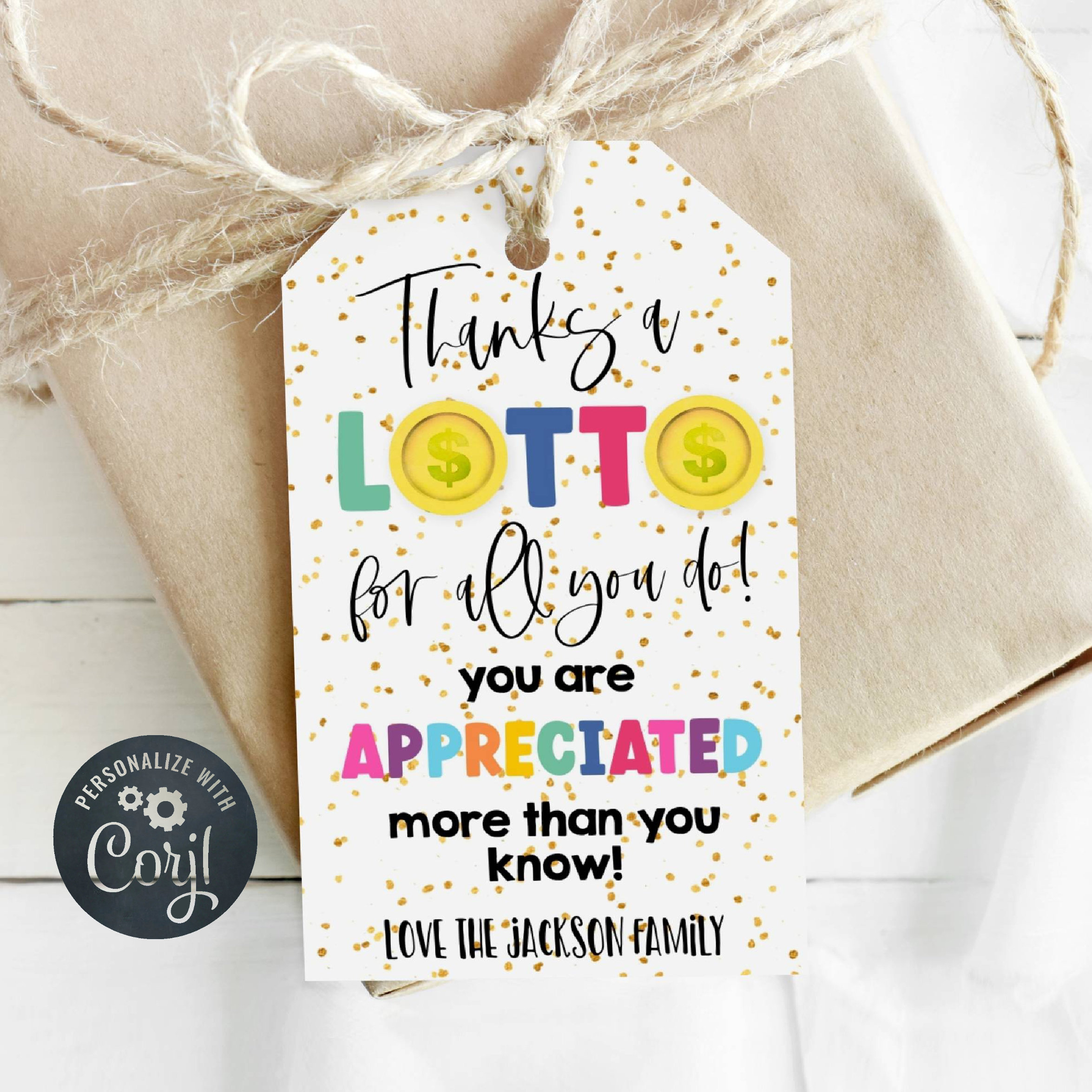 Thanks A Lotto Appreciation Gift Tag Template, Printable Teacher throughout Lotto Teacher Appreciation Printable Free
