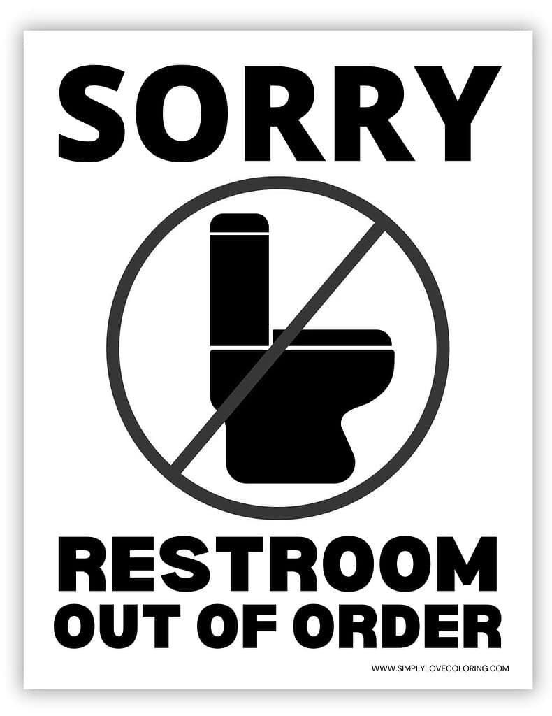 Toilet Out Of Order Sign (Free Pdf Printables) - Simply Love Coloring in Bathroom Out of Order Sign Printable