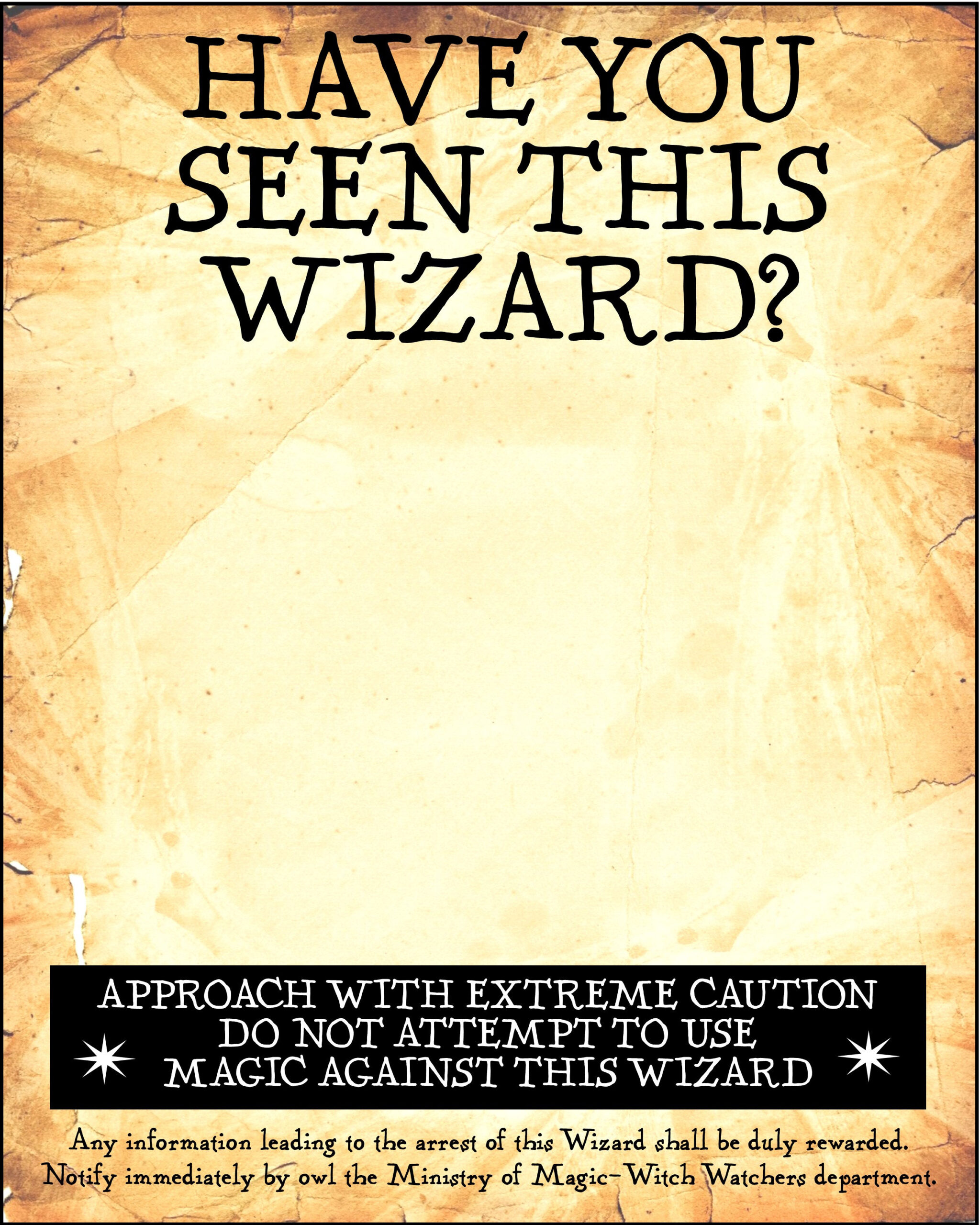 Undesirable No. 1 &amp;amp; Have You Seen This Wizard(S) 16 X 20 Inch for Have You Seen This Wizard Printable