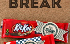 You Deserve A Break – Eighteen25 with regard to You Deserve A Break Kit Kat Printable Free